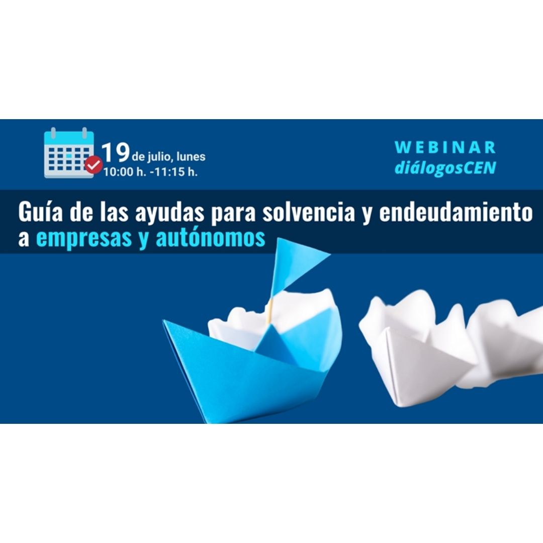 Webinar «Guía de las ayudas para solvencia y endeudamiento a empresas y ...